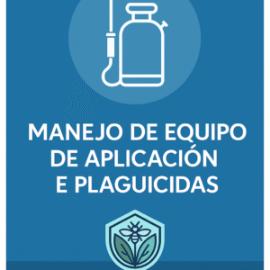 Manejo de Equipo de Aplicación e Plaguicidas